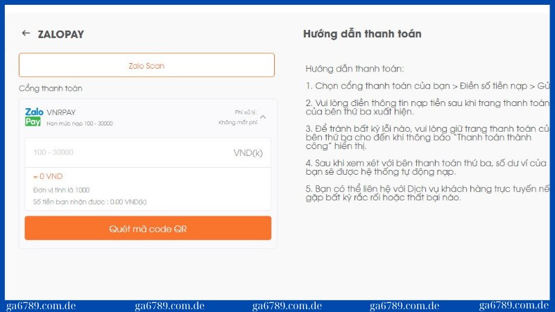 Nạp tiền Ga6789: Hướng dẫn các bước đơn giản trong 1 phút 2 Phương thức nạp qua ví điện tử Zalo Pay tiện lợi, an toàn